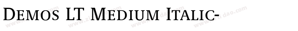 Demos LT Medium Italic字体转换